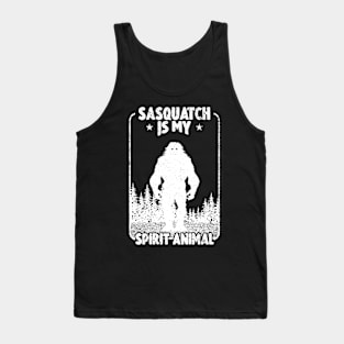 Sasquatch Is My Spirit Animal Tank Top